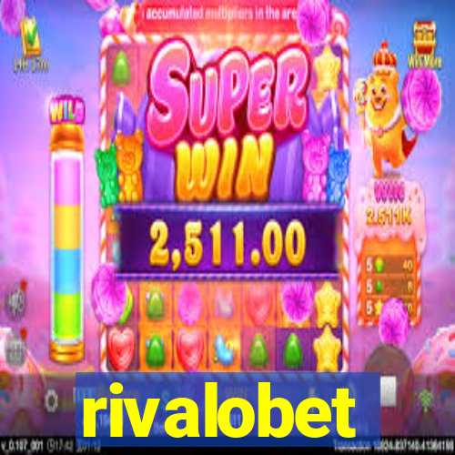 rivalobet