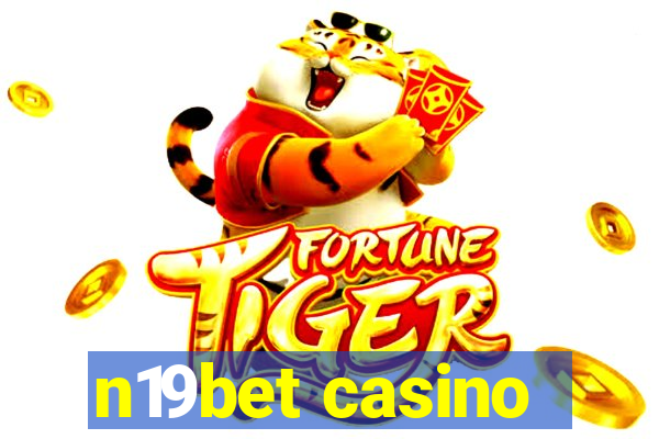 n19bet casino