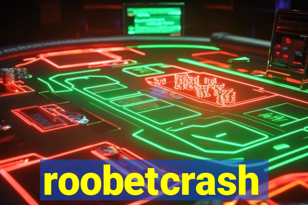 roobetcrash