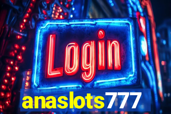 anaslots777