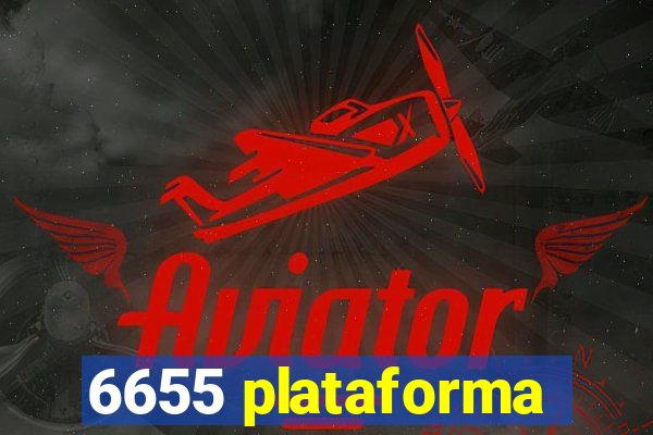 6655 plataforma