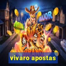 vivaro apostas