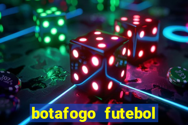 botafogo futebol play hd