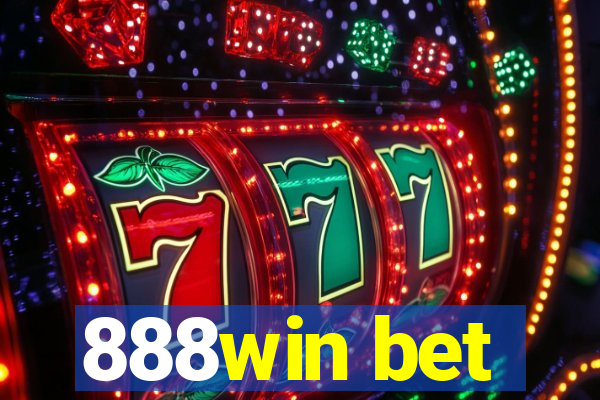 888win bet