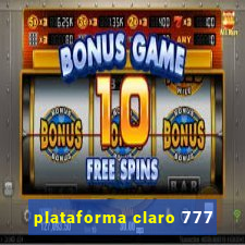 plataforma claro 777