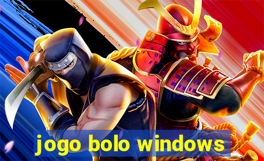 jogo bolo windows