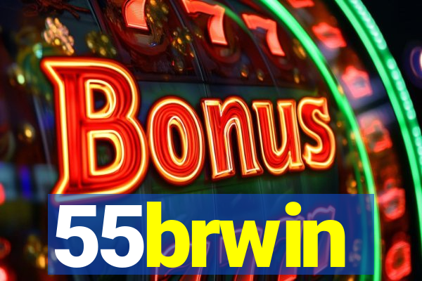 55brwin