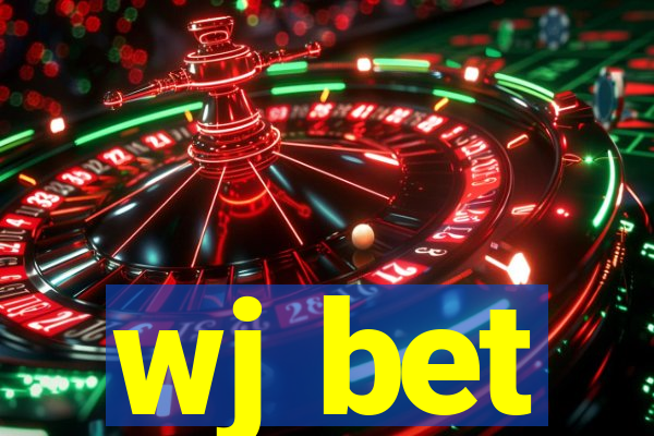 wj bet