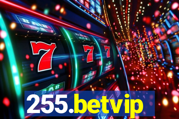 255.betvip