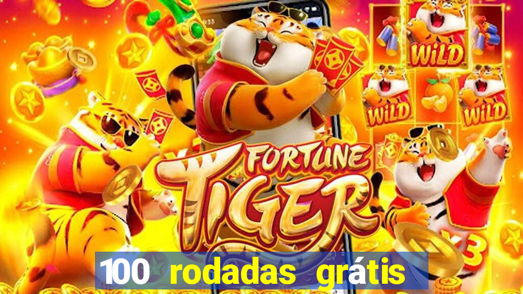 100 rodadas grátis sem depósito