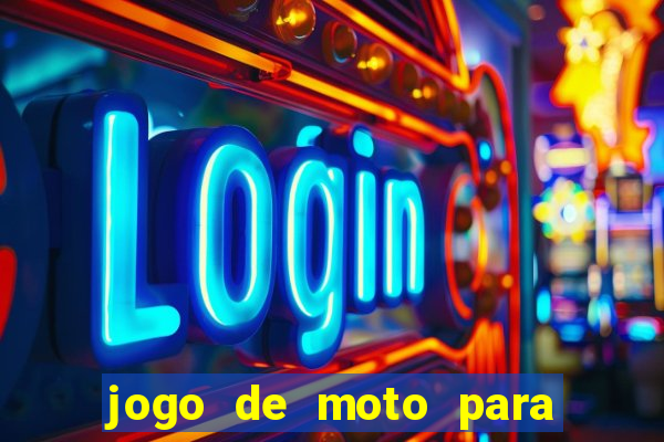 jogo de moto para dar grau