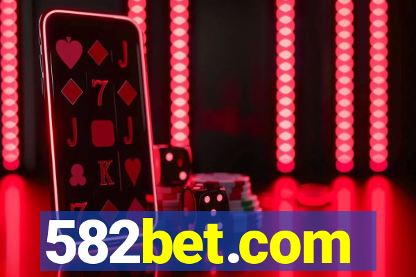 582bet.com