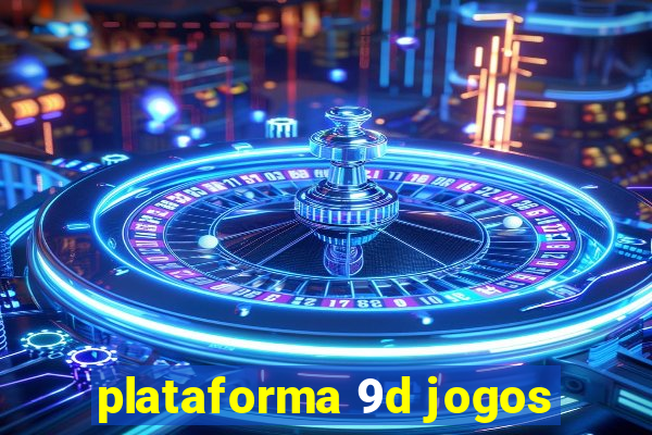 plataforma 9d jogos