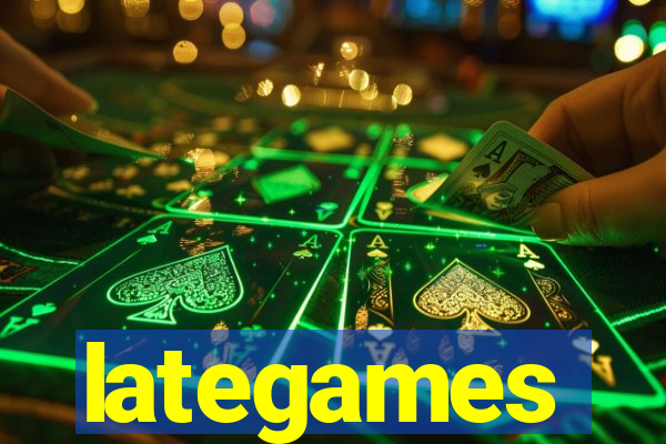 lategames