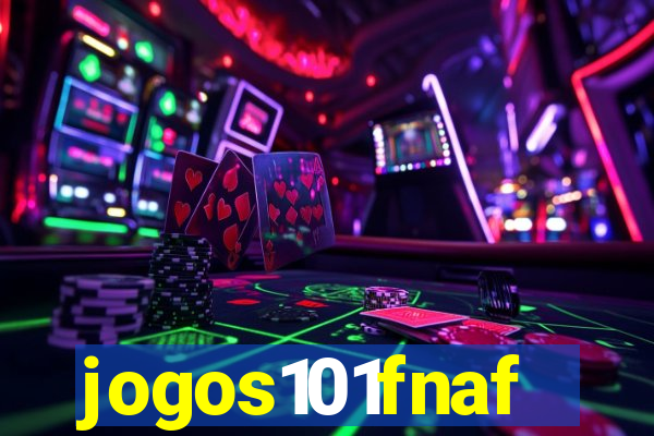 jogos101fnaf