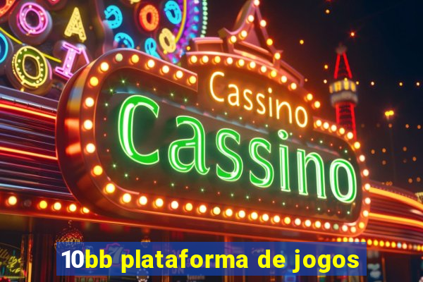 10bb plataforma de jogos