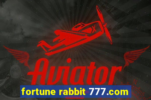 fortune rabbit 777.com