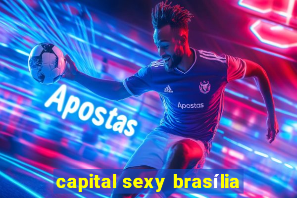 capital sexy brasília