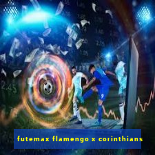 futemax flamengo x corinthians