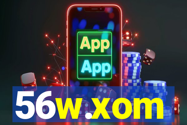 56w.xom