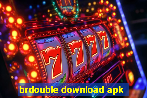 brdouble download apk