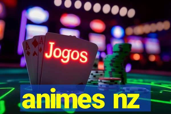 animes nz