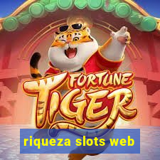 riqueza slots web