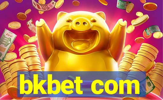 bkbet com