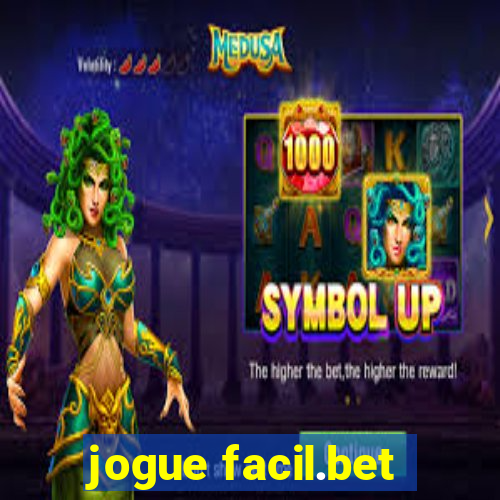 jogue facil.bet