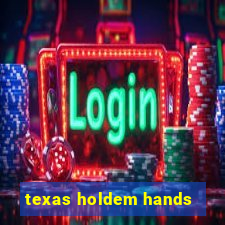 texas holdem hands