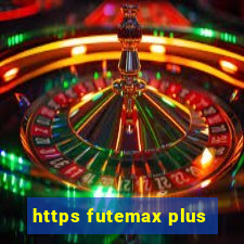 https futemax plus