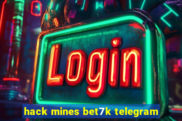 hack mines bet7k telegram