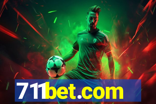 711bet.com