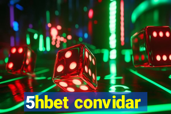 5hbet convidar