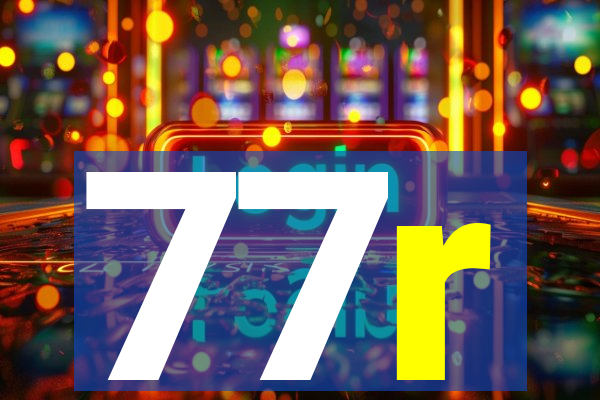 77r