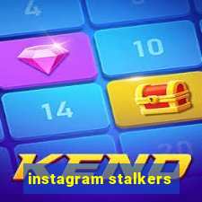 instagram stalkers