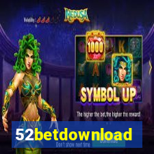 52betdownload