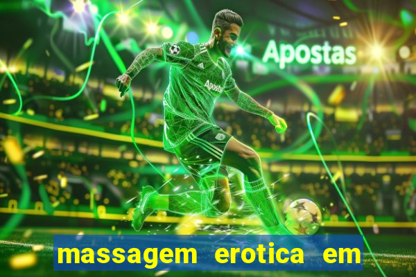 massagem erotica em porto alegre