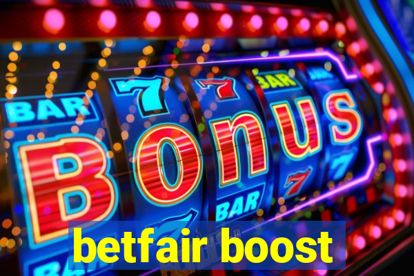 betfair boost