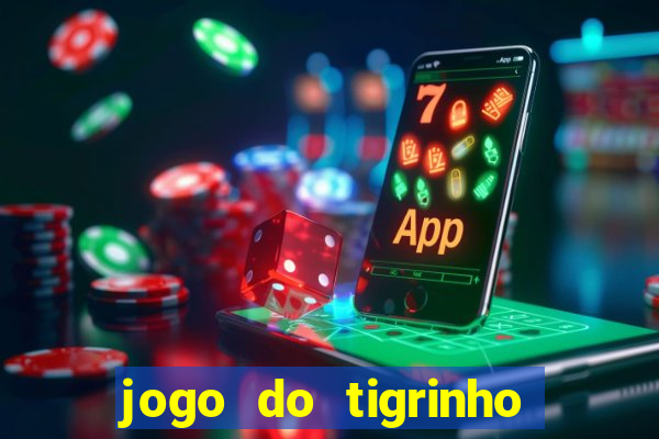 jogo do tigrinho depósito mínimo r$ 1