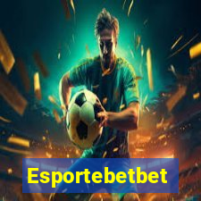 Esportebetbet