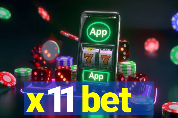 x11 bet