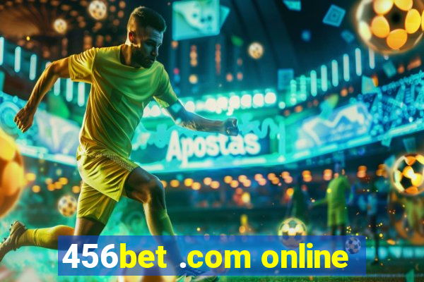 456bet .com online