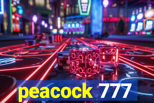 peacock 777