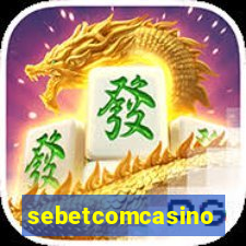 sebetcomcasino