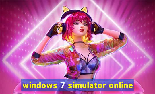 windows 7 simulator online