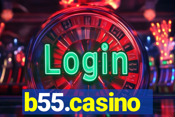 b55.casino