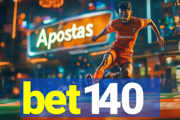 bet140