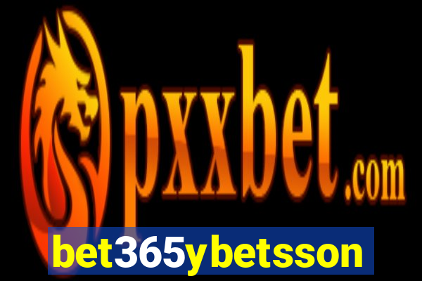 bet365ybetsson