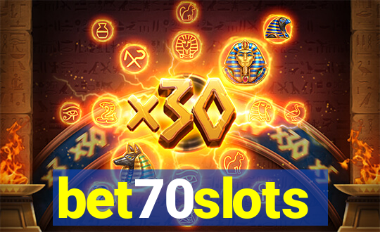 bet70slots